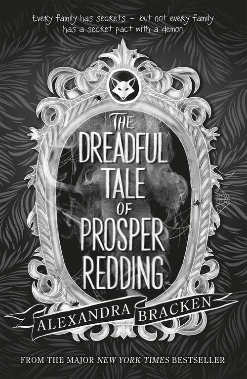 Book cover of The Dreadful Tale of Prosper Redding: Book 1 (Prosper Redding #1)