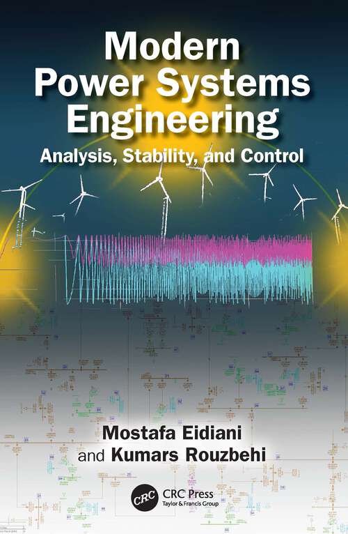 Book cover of Modern Power Systems Engineering: Analysis, Stability, and Control (1)
