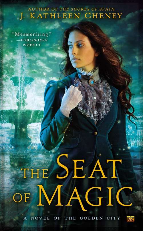 Book cover of The Seat of Magic