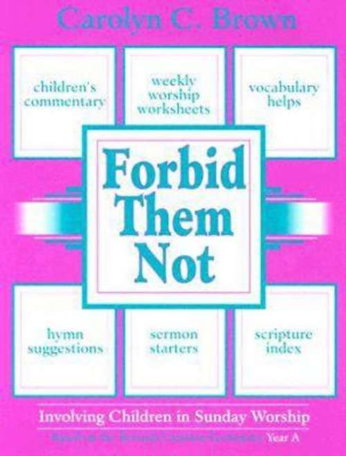 Book cover of Forbid Them Not Year A