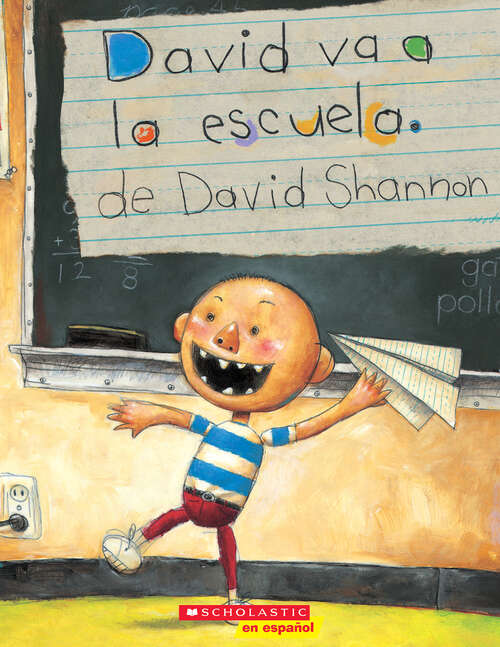 Book cover of David va a la escuela (David Bks.)