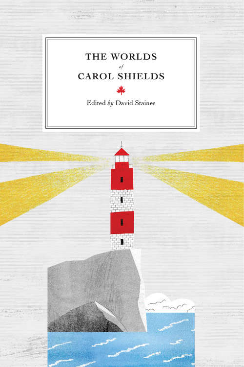 Book cover of The Worlds of Carol Shields
