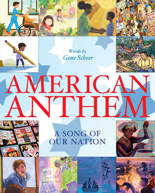 Book cover of American Anthem: A Song of Our Nation