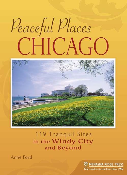 Book cover of Peaceful Places: Chicago
