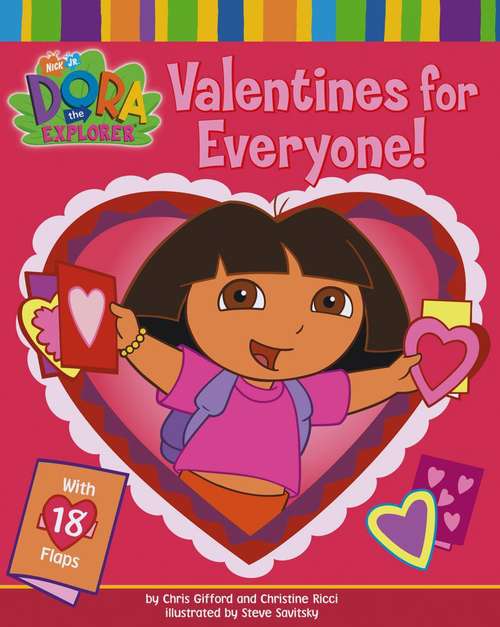 Valentines for Everyone! (Dora the Explorer)