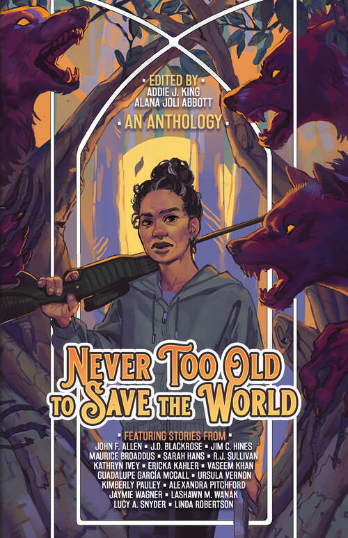 Cover image of Never Too Old to Save the World