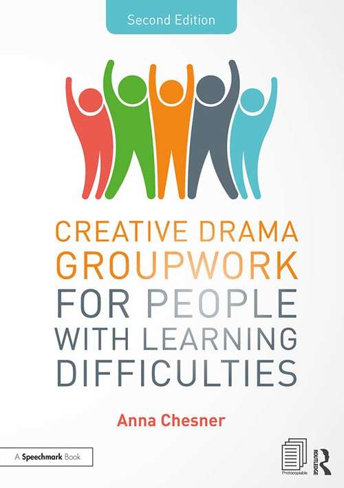 Creative Drama Groupwork for People with Learning Difficulties