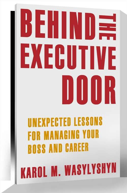 Book cover of Behind the Executive Door