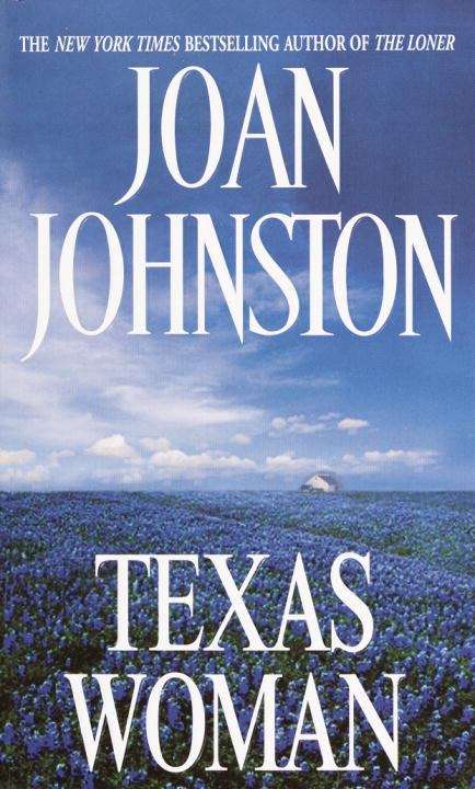 Book cover of Texas Woman (Sisters of the Lone Star #3)