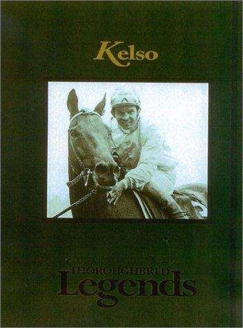 Book cover of Kelso (Thoroughbred Legends #21)