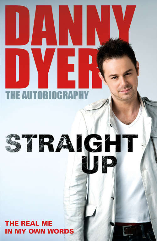 Book cover of Straight Up: My Autobiography