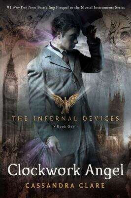 Book cover of Clockwork Angel (The Infernal Devices #1)