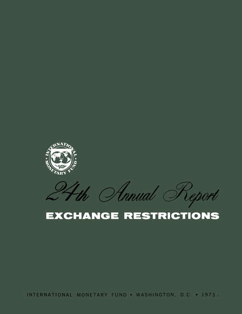 Book cover of Twenty-Fourth Annual Report on Exchange Restrictions 1973