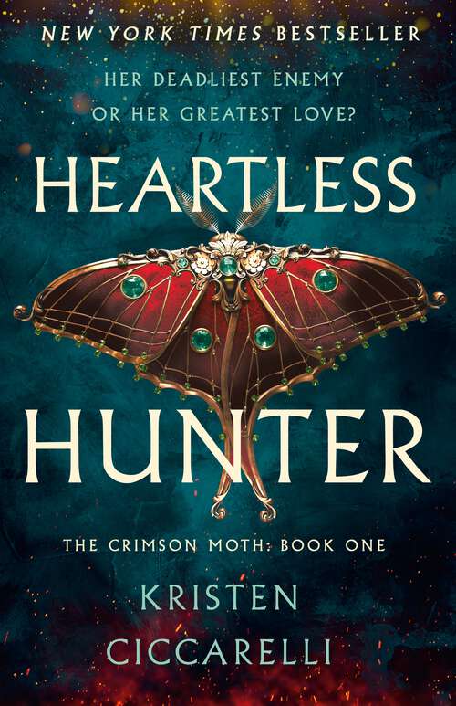 Book cover of Heartless Hunter (The Crimson Moth #1)