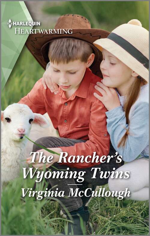 The Rancher's Wyoming Twins: A Clean Romance (Back to Adelaide Creek #1)
