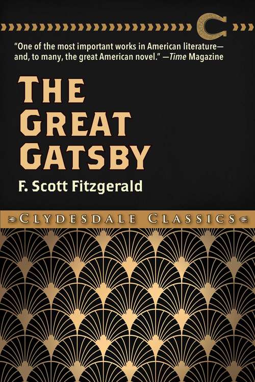 Book cover of The Great Gatsby: Large Print (Clydesdale Classics)