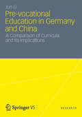 Pre-vocational Education in Germany and China