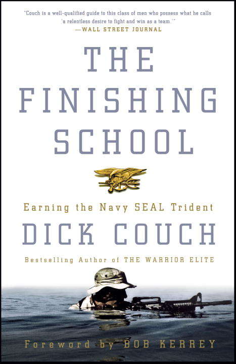 Book cover of The Finishing School: Earning the Navy SEAL Trident