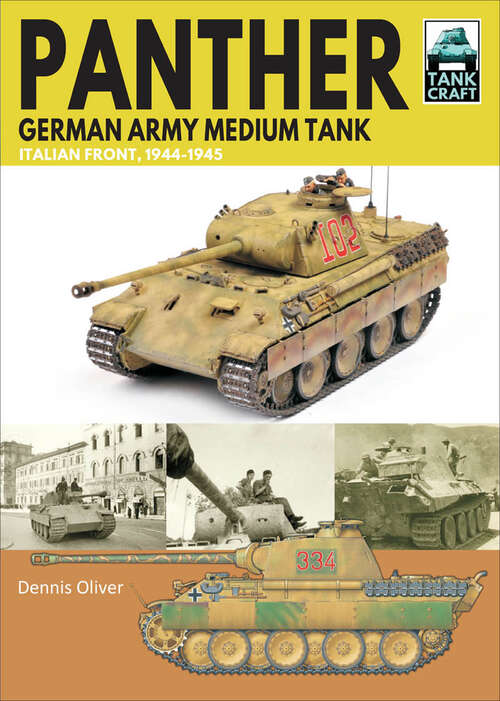 Book cover of Panther German Army Medium Tank: Italian Front, 1944–1945 (TankCraft)