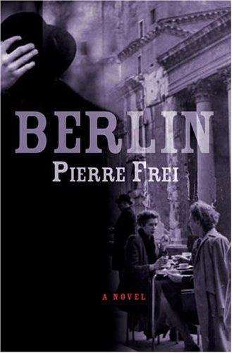 Book cover of Berlin: A Novel