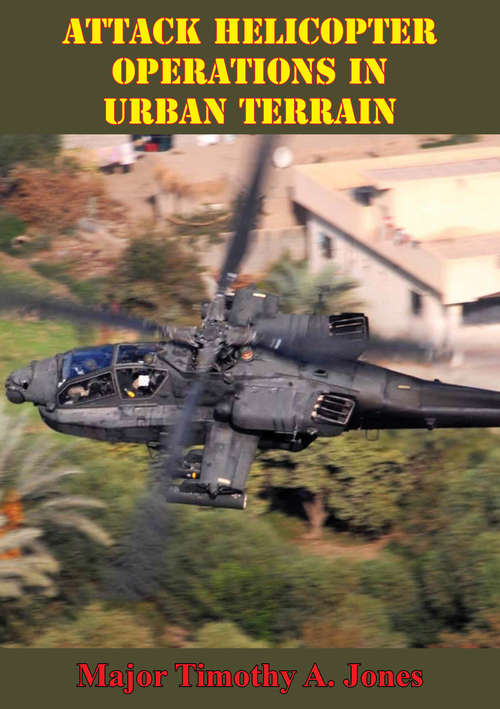Book cover of Attack Helicopter Operations In Urban Terrain