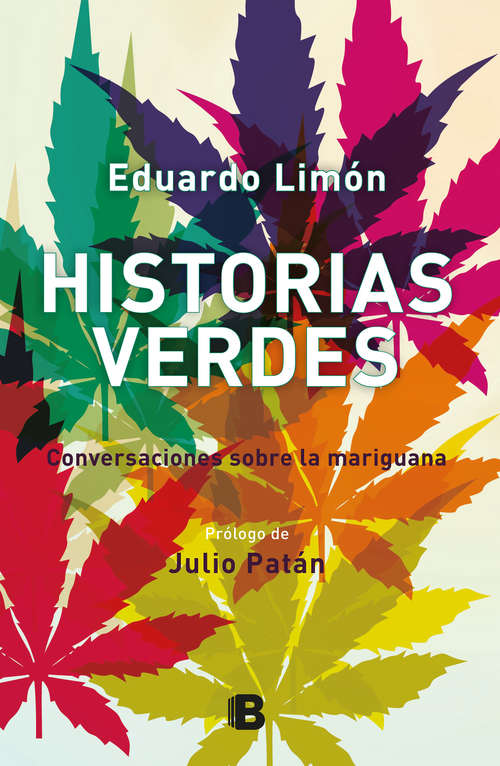 Book cover of Historias verdes: Conversaciones sobre la mariguana