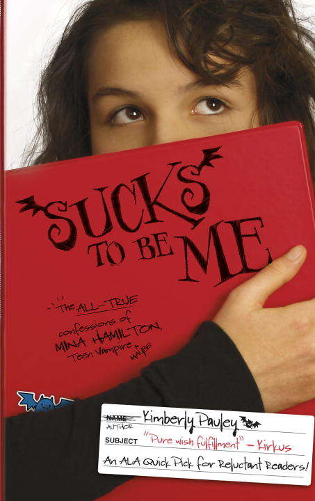Book cover of Sucks to Be Me