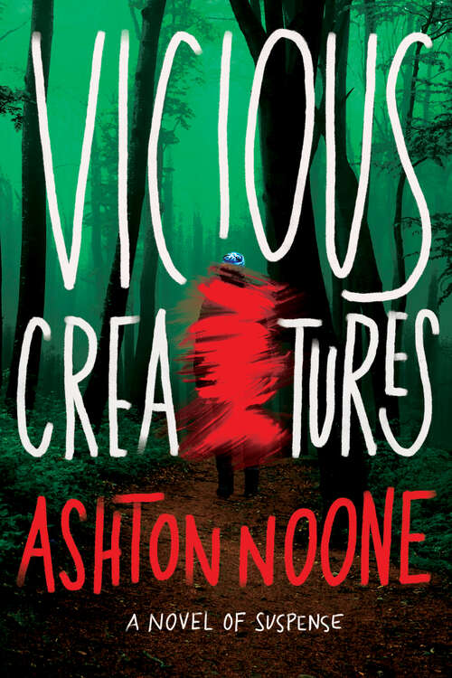 Book cover of Vicious Creatures