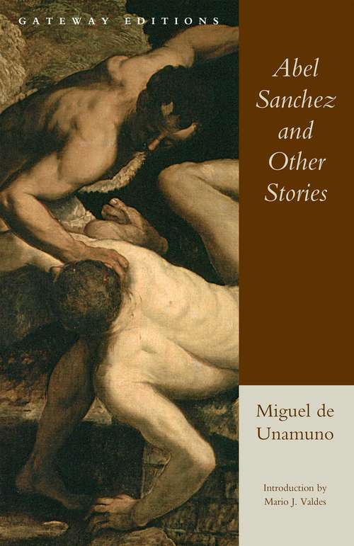 Book cover of Abel Sanchez And Other Stories