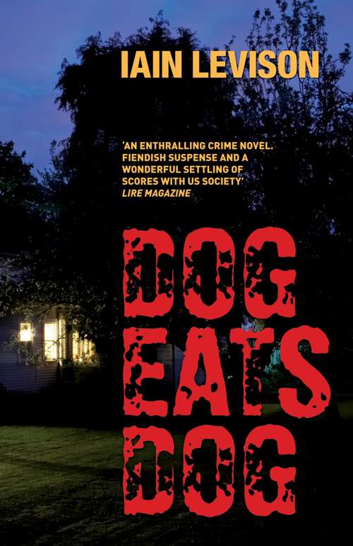 Book cover of Dog Eats Dog