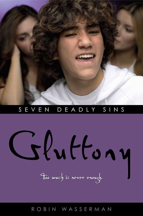 Gluttony (Seven Deadly Sins #6)