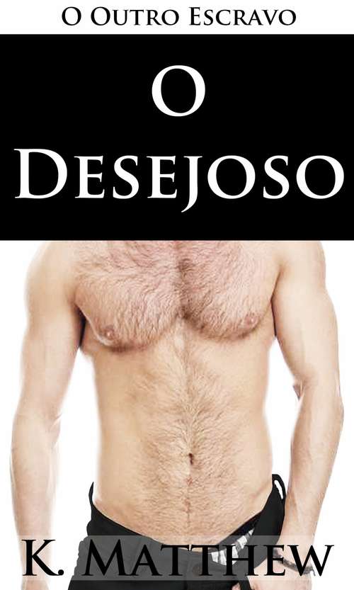 Book cover of O Desejoso