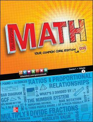 Book cover of Glencoe Math: Your Common Core Edition, CCSS [Grade 6, Volume 1]