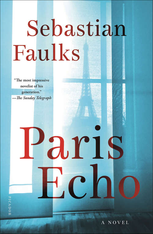 Book cover of Paris Echo: A Novel