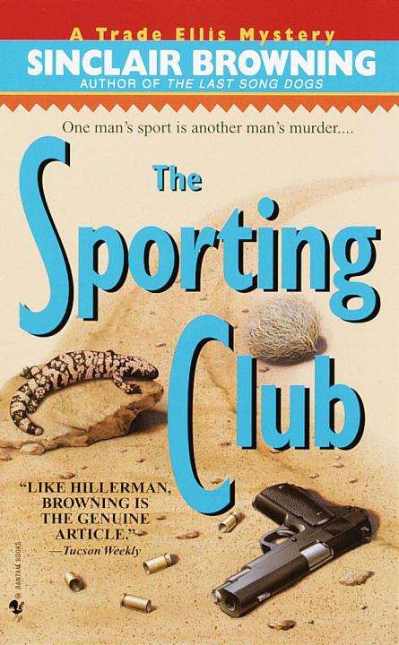 Book cover of The Sporting Club (Trade Ellis Mystery #2)