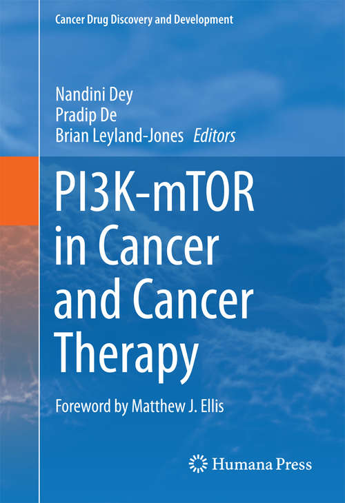 PI3K-mTOR in Cancer and Cancer Therapy