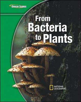 Book cover of Glencoe Science Modules: From Bacteria to Plants