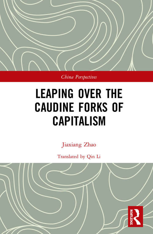 Book cover of Leaping Over the Caudine Forks of Capitalism (China Perspectives)