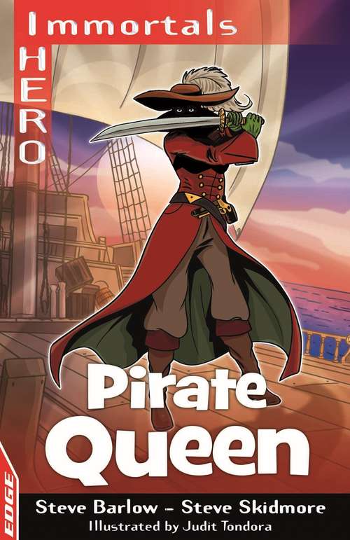 Book cover of Pirate Queen (EDGE: I HERO: Immortals #9)