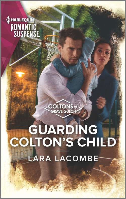 Guarding Colton's Child (The Coltons of Grave Gulch #5)