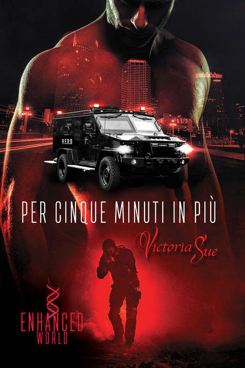 Book cover of Per cinque minuti in più (Enhanced World (Italiano) #1)