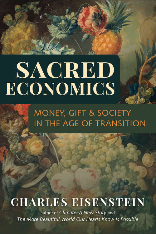 Book cover of Sacred Economics