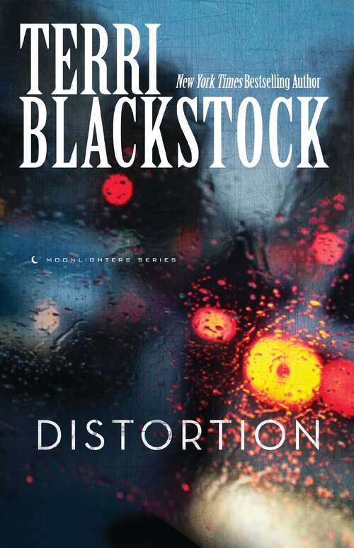 Book cover of Distortion (Moonlighters Series #2)