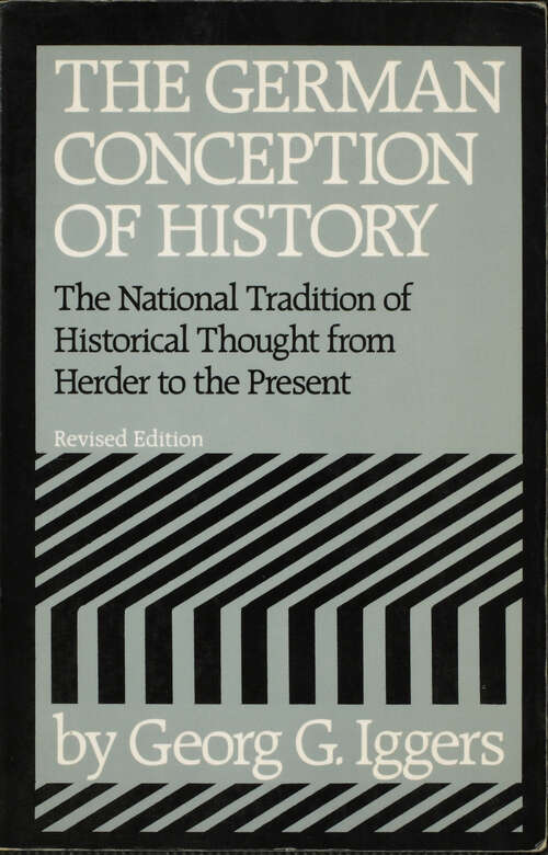 Book cover of The German Conception of History
