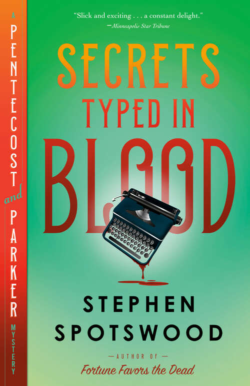 Book cover of Secrets Typed in Blood: A Pentecost and Parker Mystery (A Pentecost and Parker Mystery #3)