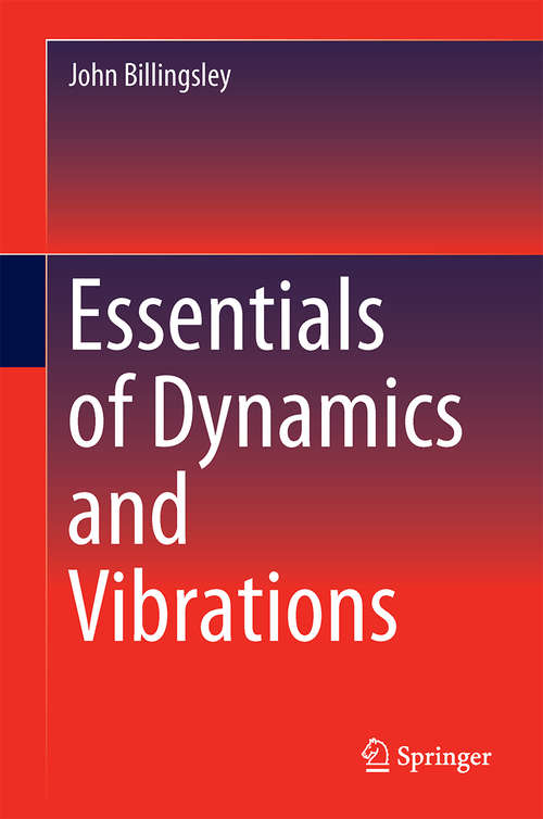 Book cover of Essentials of Dynamics and Vibrations