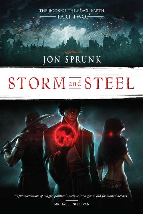 Book cover of Storm and Steel (Book of the Black Earth #2)
