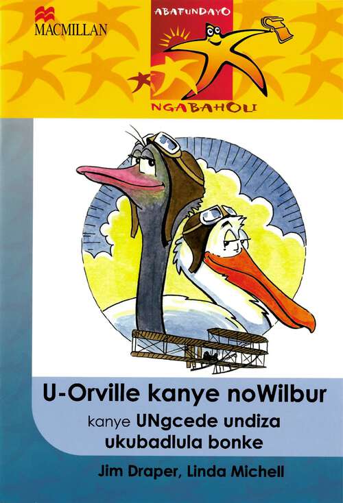 Book cover of U-Orville kanye noWilbur kanye UNgcede undiza ukubadlula bonke