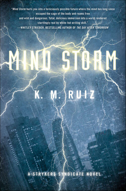 Book cover of Mind Storm: A Strykers Syndicate Novel (Strykers Syndicate Series #1)