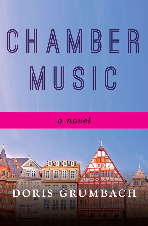 Book cover of Chamber Music: A Novel
